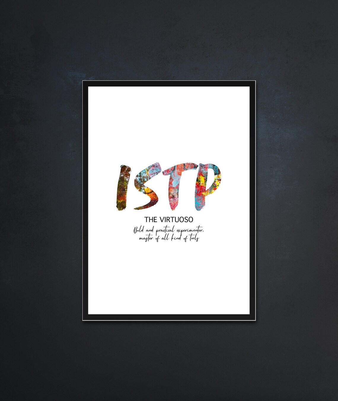 Istp 16 Personality Types Qoutes Inspirational Quotes Wall Prints Art Quote Home Decor