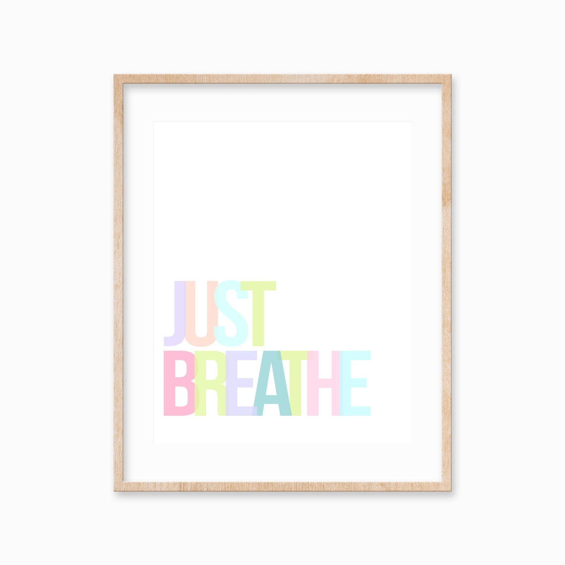 Just Breathe Mindful Pastel Gradient Lettering Calm Quote Art Poster