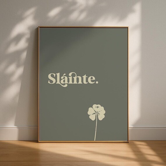 Slainte Irish Cheers Art Print, Sage Green Clover