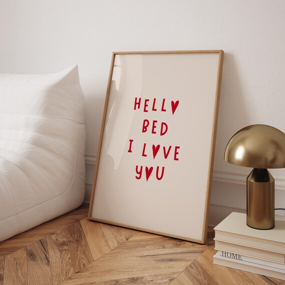 Red Hello Bed I Love You Poster Minimalist Bedroom Decor Cute Quote Wall Art Red Heart Aesthetic Apartment College Room Dorm Art