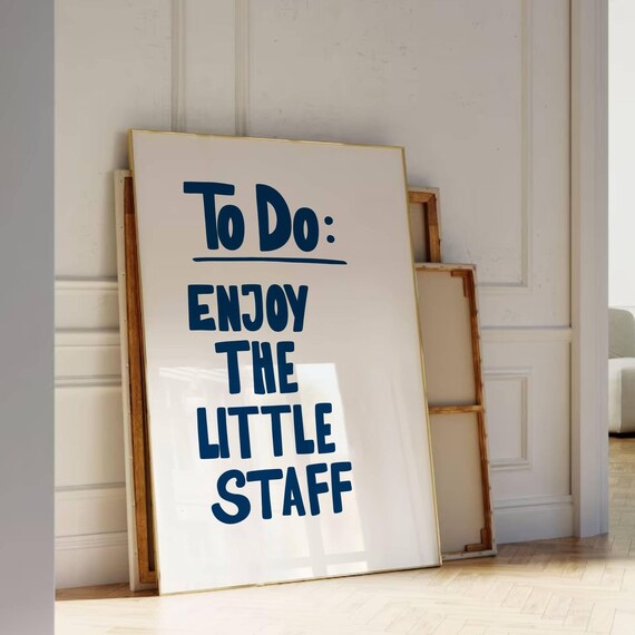 Enjoy The Little Staff Trendy Wall Art Aesthetic Decor Cute Print Positive Quote Poster Print Navy Blue Minimalist Print