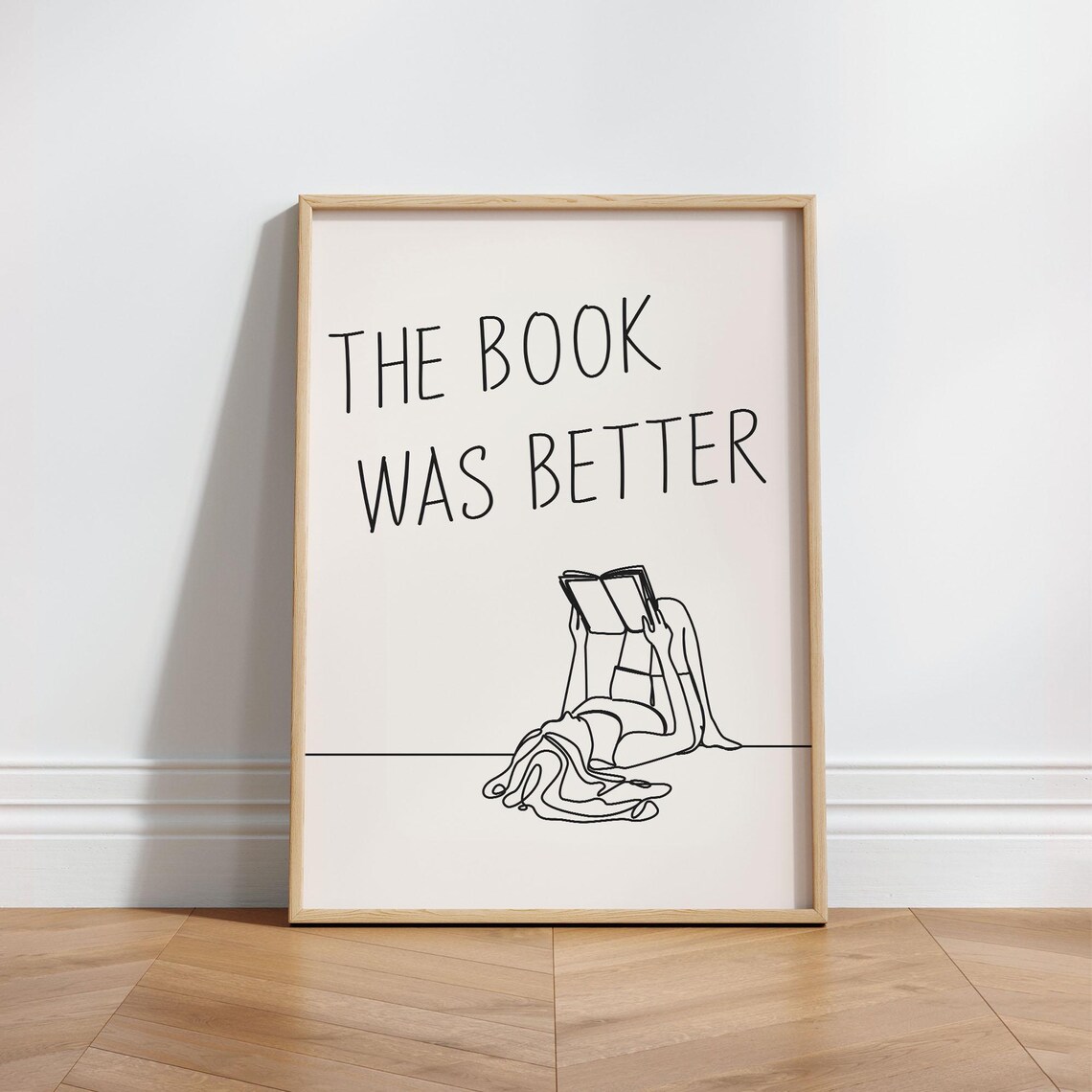 The Book Was Better Cute Minimalist Line Art Book Lover Poster