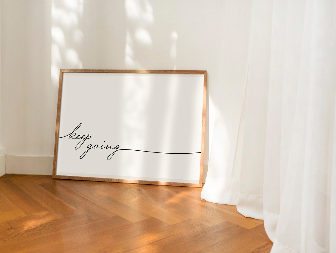 Minimalist Keep Going Script Typography Motivational Wall Poster