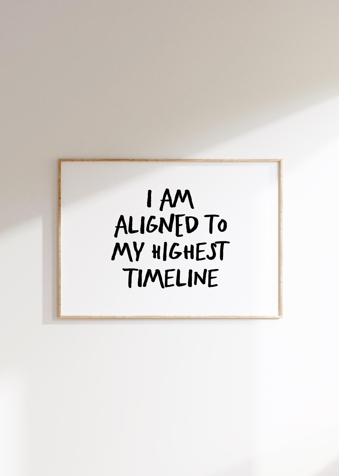 I Am Aligned To My Highest Timeline Quote Poster