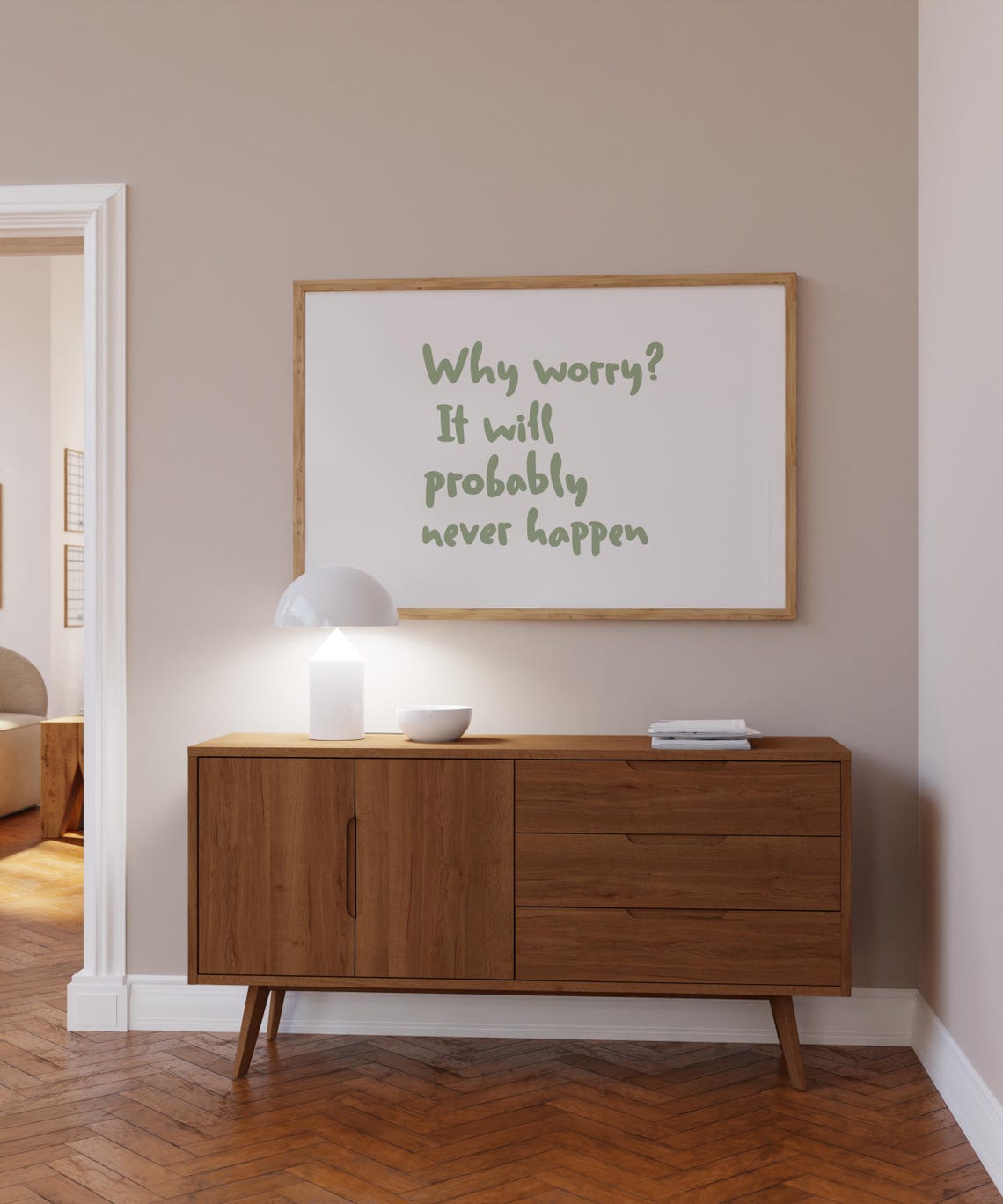Why Worry It Will Probably Never Happen Sage Green Office Wall Art