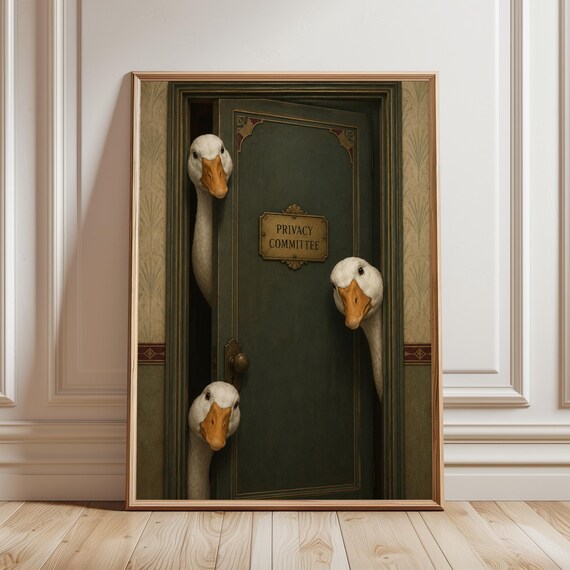 Funny Goose Bathroom Poster Privacy Committee Wall Art Vintage Powder Room Decor