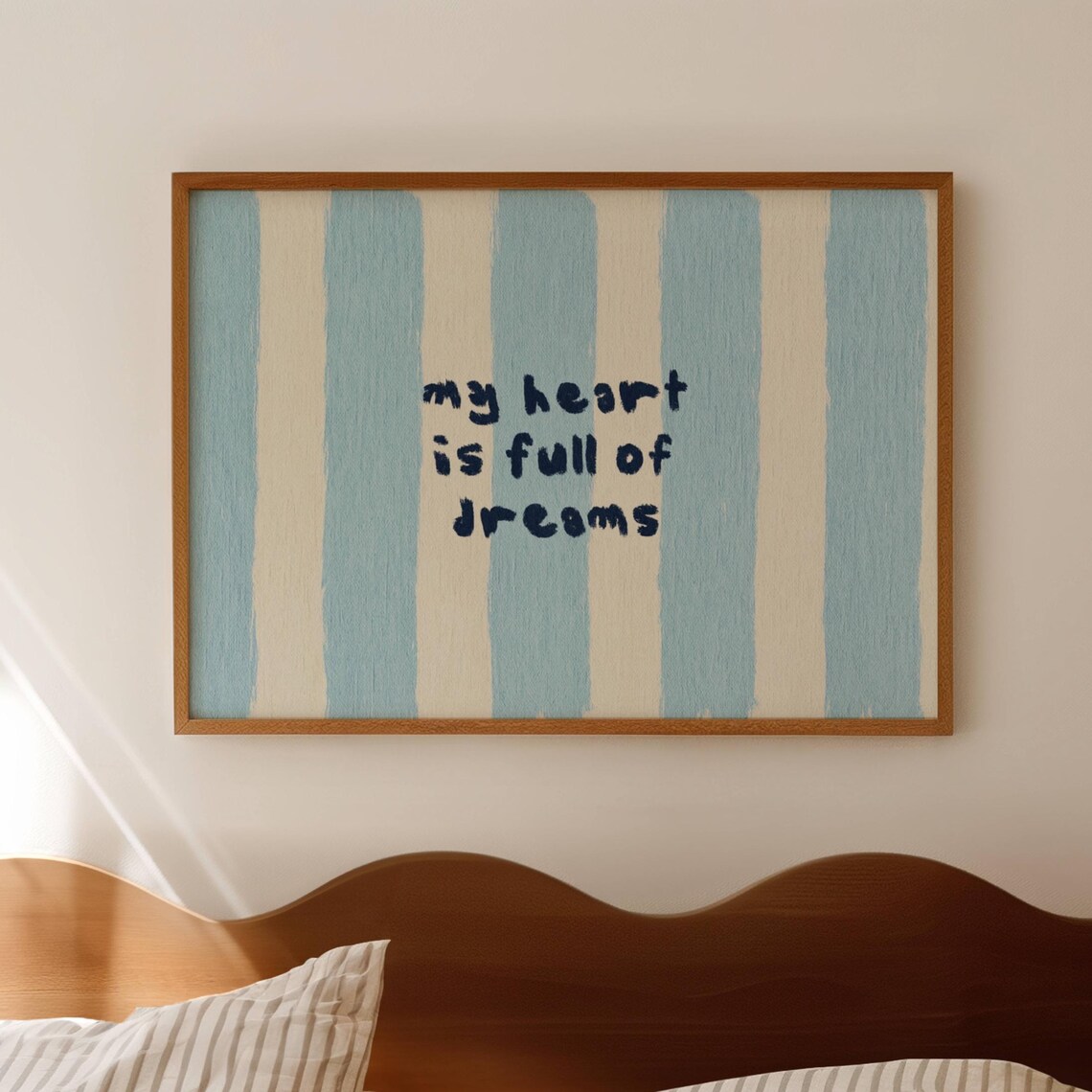 My Heart Is Full Of Dreams Blue Striped Bedroom Handwritten Quote Poster