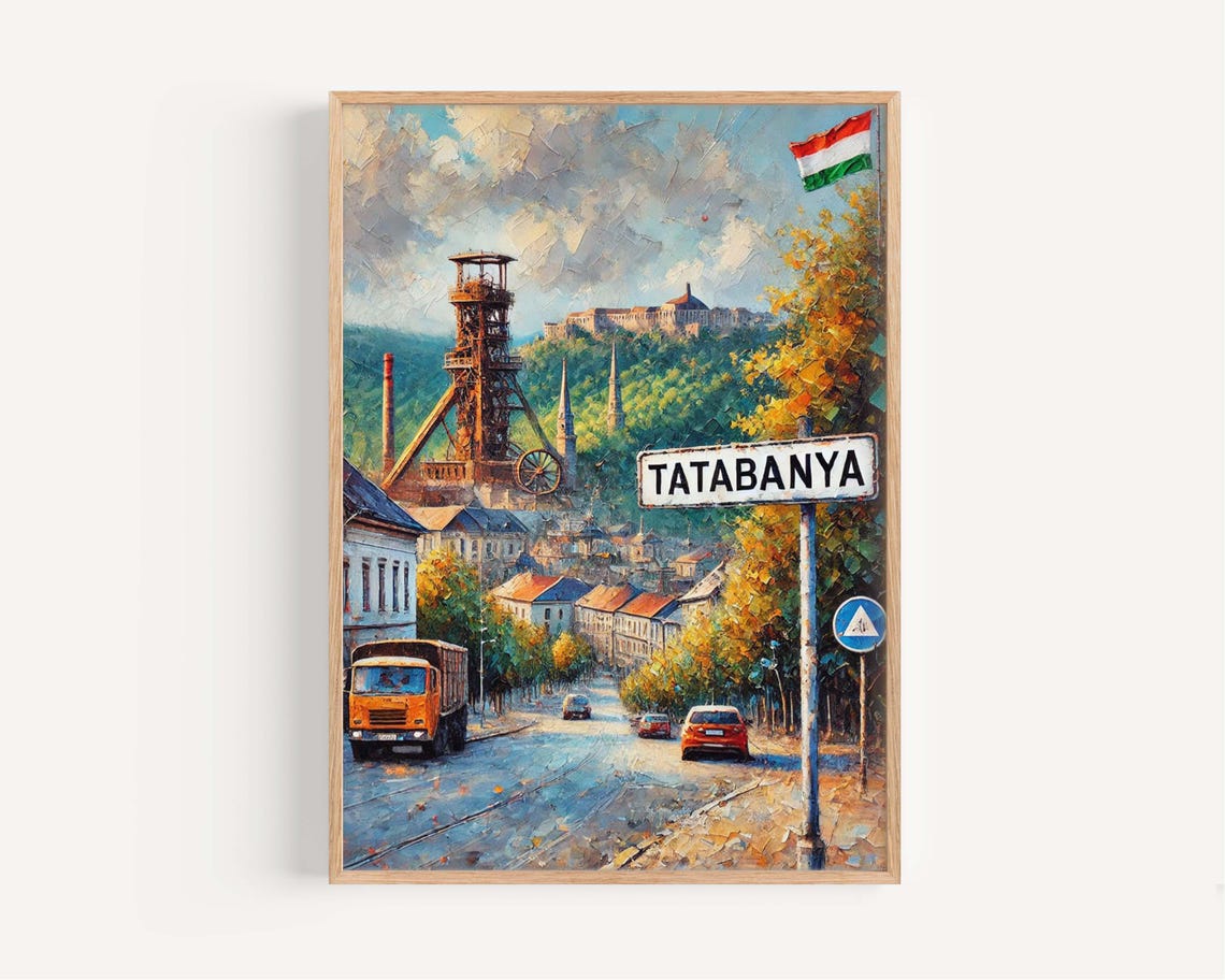 Tatabanya Hungary Historic Mining Tower Street Sign Travel Poster