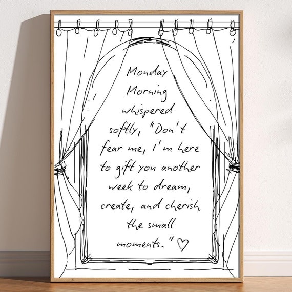 Monday Morning Cute Motivation Print Doodle Typography Open Window Inspiring Phrase Quote Modern Minimalist Poster