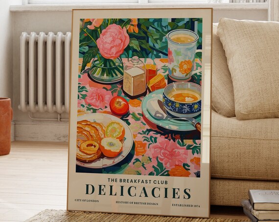 The Breakfast Club Delicacies London Breakfast Still Life Poster