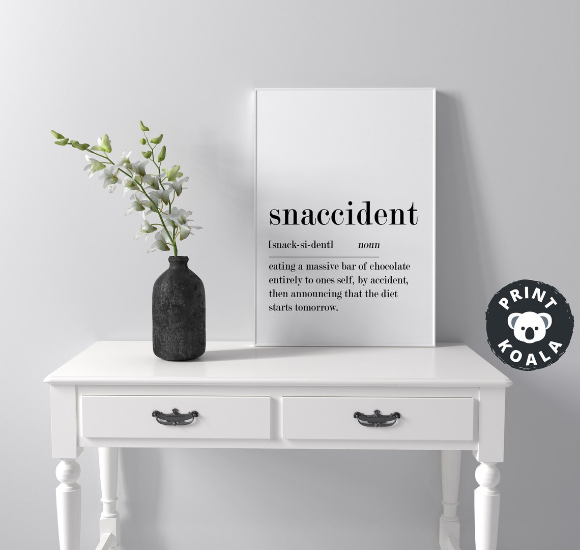 Snaccident Funny Definition Kitchen Humor Chocolate Joke Wall Poster - Image 4