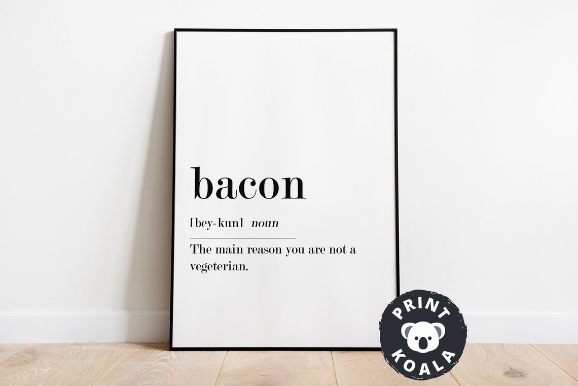 Bacon Funny Definition Noun Kitchen Humor Minimalist Typography Poster - Image 2