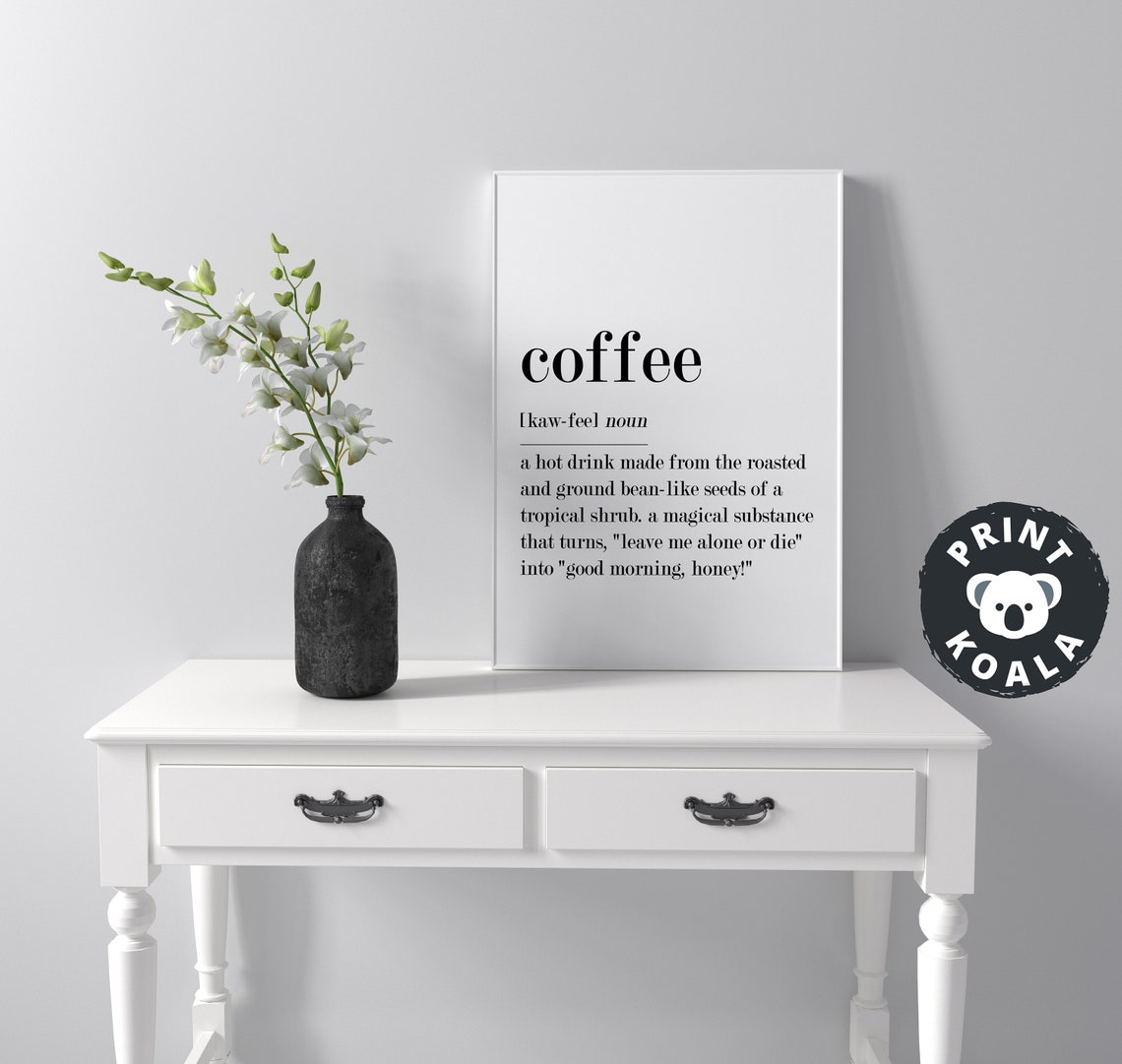 Coffee Funny Dictionary Definition Print Coffee Bar Kitchen Wall Decor - Image 4