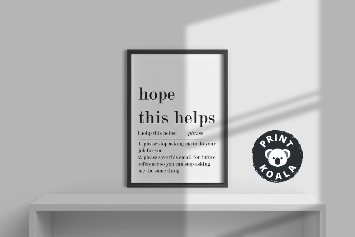 Hope This Helps Funny Office Phrase Definition Work Humor Wall Poster - Image 3