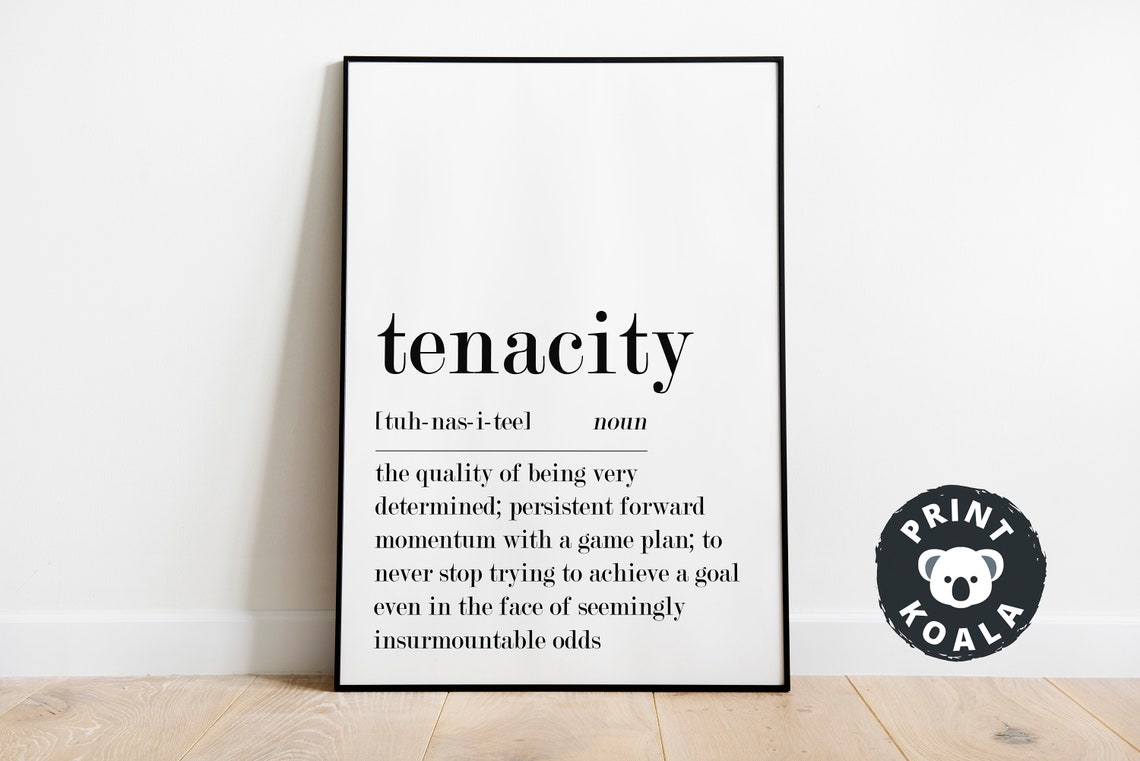 Tenacity Dictionary Definition Print Motivational Never Give Up Decor - Image 5