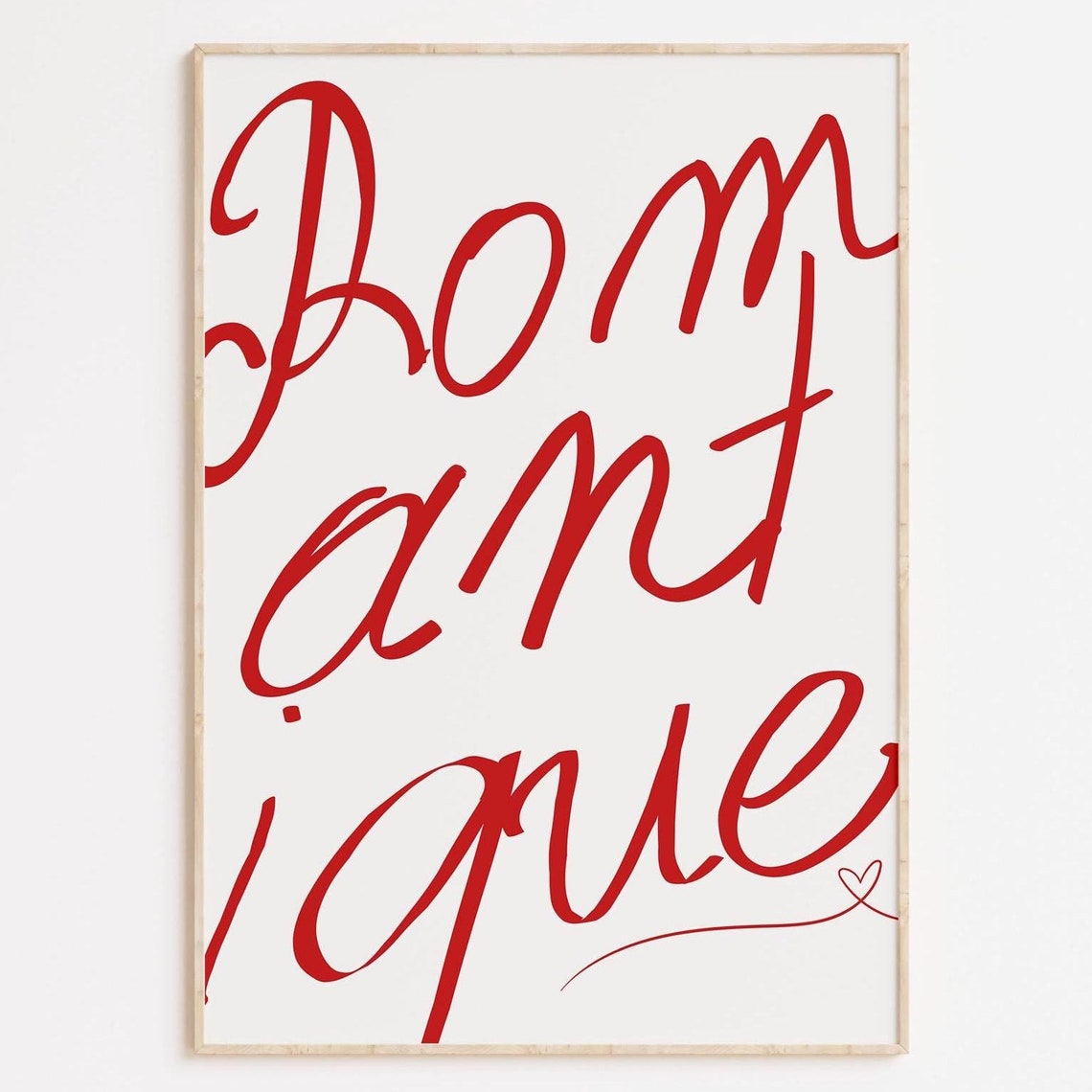 Romantique Red Calligraphy Script With Tiny Heart Romantic Art Poster