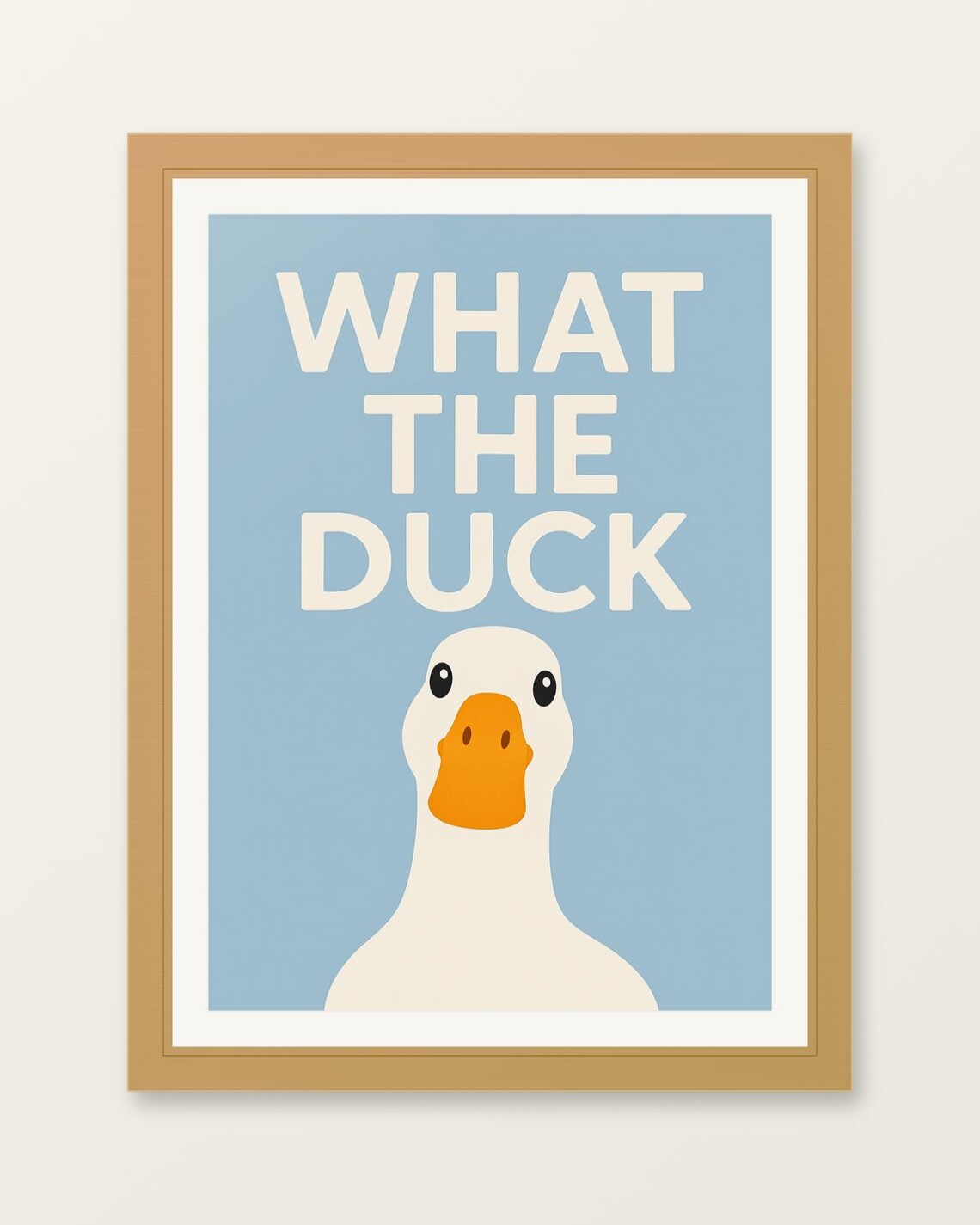 What The Duck Funny Duck Quote Humorous Animal Wall Decor Poster