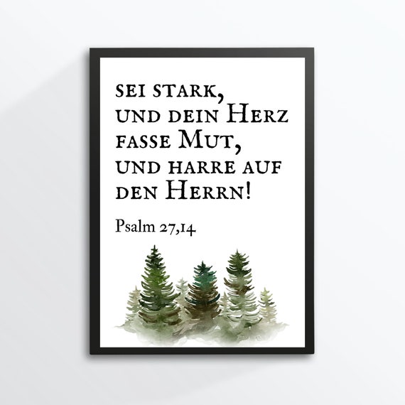 Din A4 Art Print Without Frame Bible Verse Psalm Be Strong Heart Courage Religion God Typography Image Poster Baptism Communion Confirmation