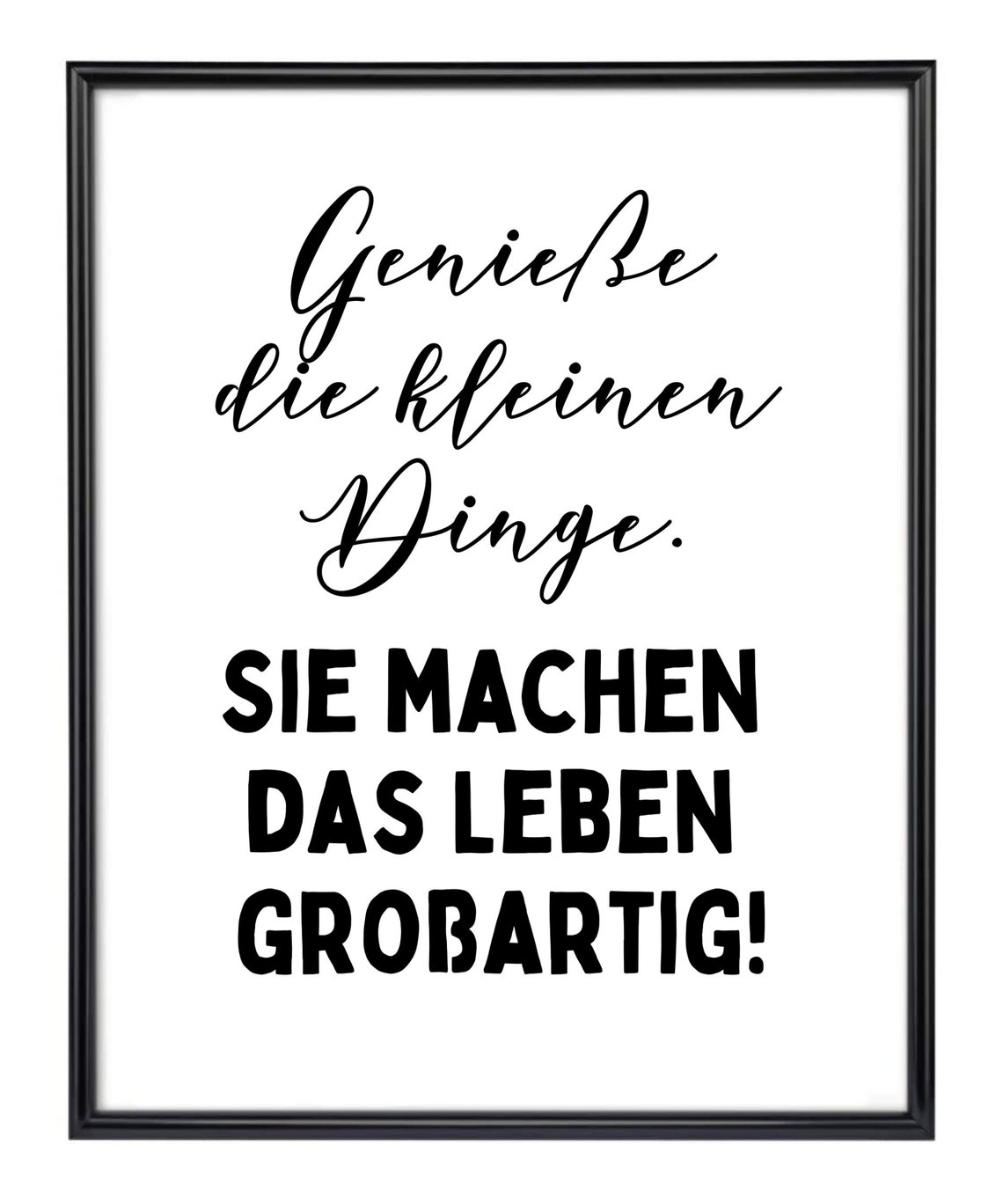 Enjoy The Little Things German Quote Script Black White Wall Art Print - Image 3