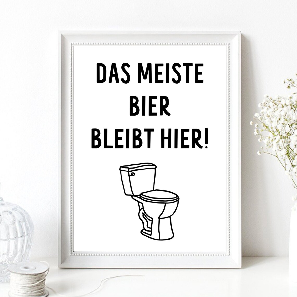 Das Meiste Bier Bleibt Hier Funny German Toilet Quote Wall Art - Image 3