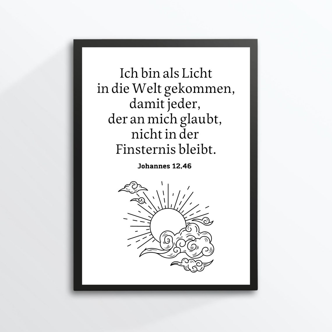 Din A4 Art Print Without Frame Saying John Bible Verse I Came As Light Religion God Church Christian Picture Gift