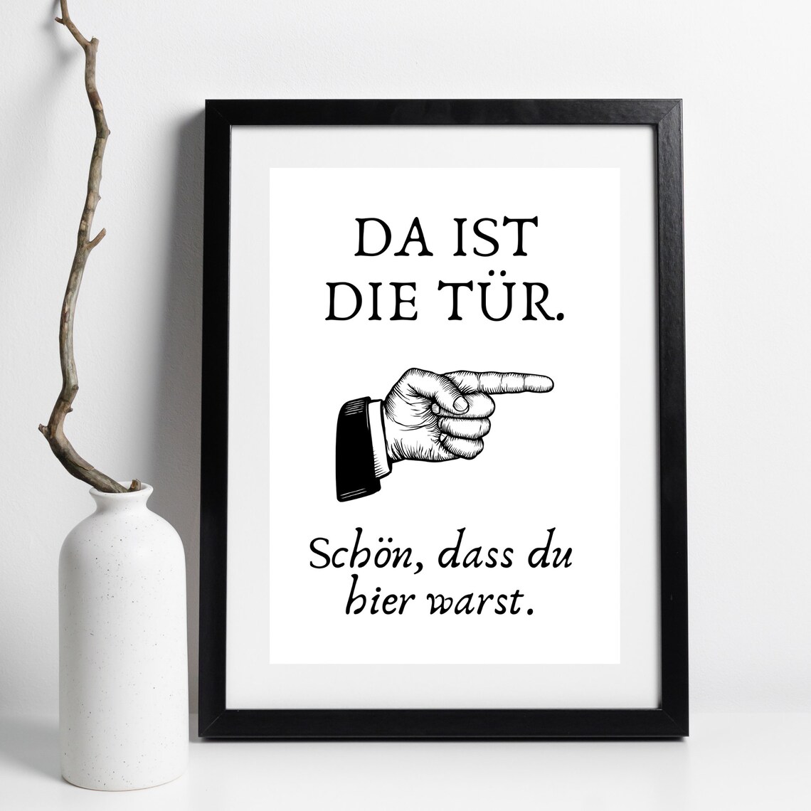 Funny German Farewell Sign There Is The Door Typography Poster