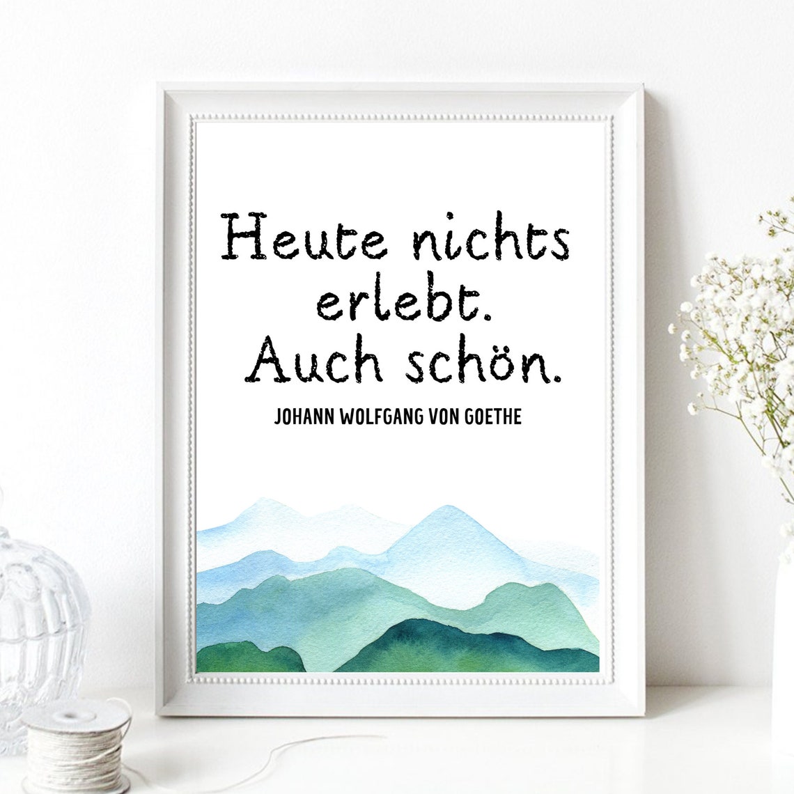 Goethe Quote Nothing Experienced Also Nice Mountain Watercolor Print - Image 2