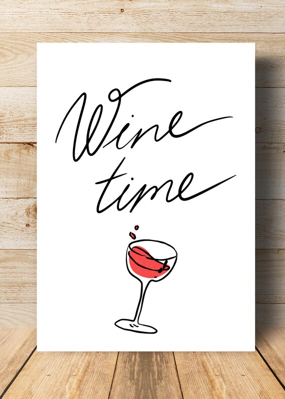 Wine Time Script Red Wine Glass Black White Kitchen Typography Print