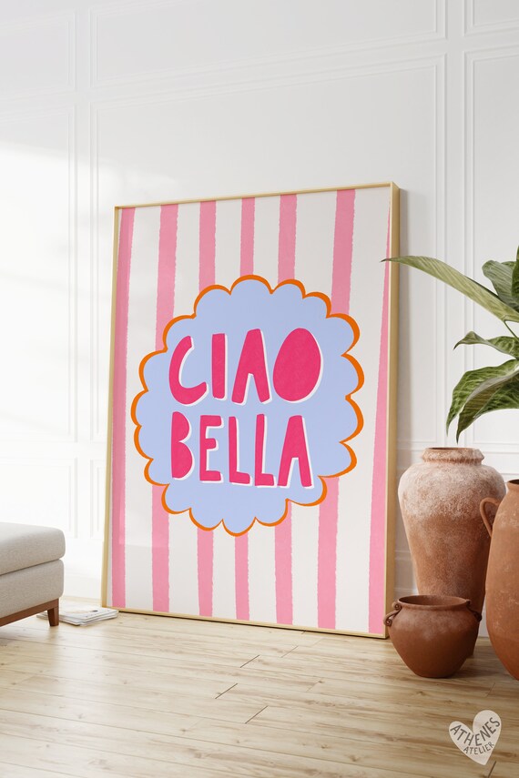 Ciao Bella Pink Stripes Kitchen Summer Playful Italian Typography Poster
