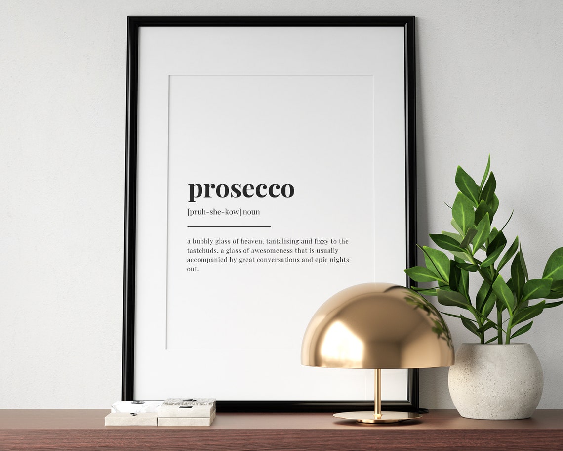 Prosecco Definition Prints Wall Art Prints Quote Wall Art Kitchen Wall Decor Kitchen Wall Art Funny Kitchen Wall Art Print Typography - Image 2