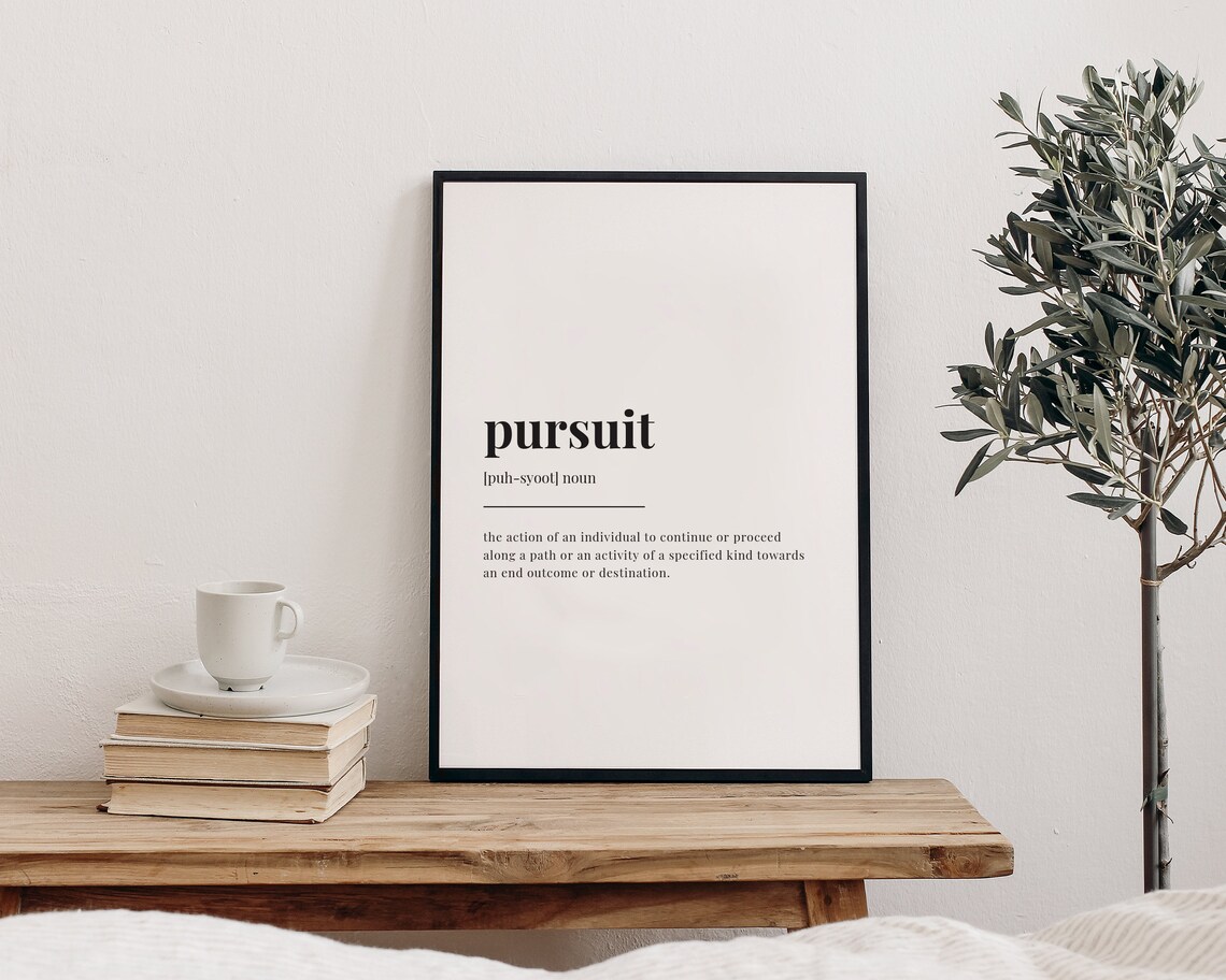 Pursuit Definition Meaning, Typography Wall Art - Image 3
