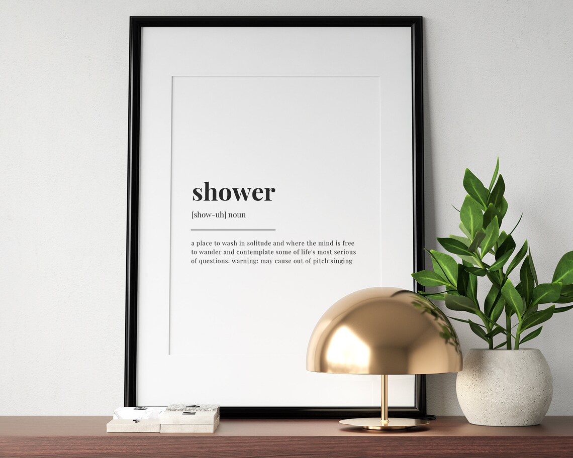 Shower Definition Quote Poster Print - Image 3