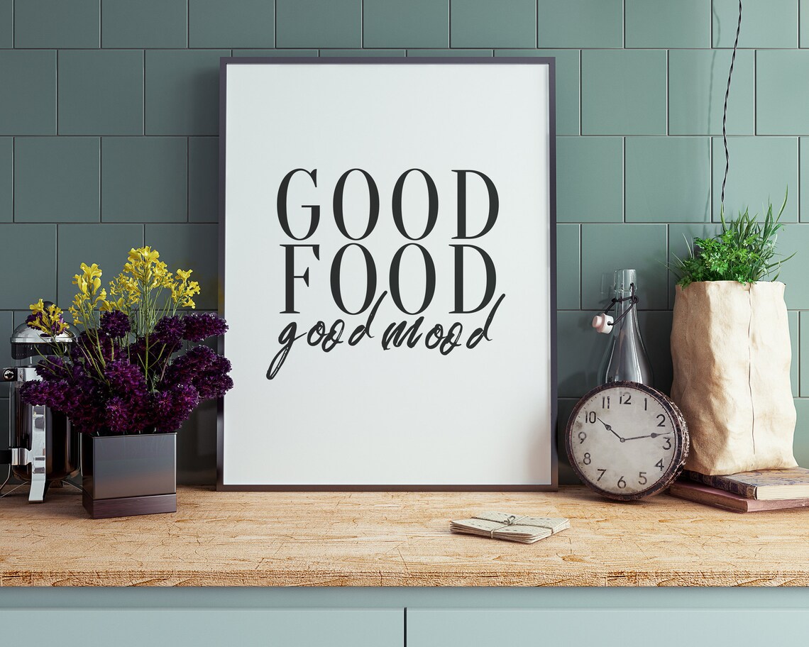 Good Food Good Mood Minimalist Black Kitchen Typography Art Poster