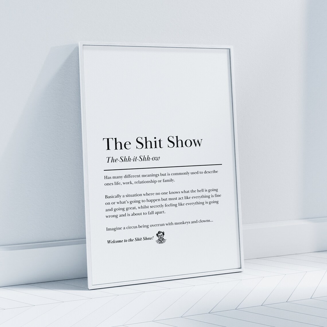 The Shit Show Funny Dictionary Definition Typography Art Poster - Image 4