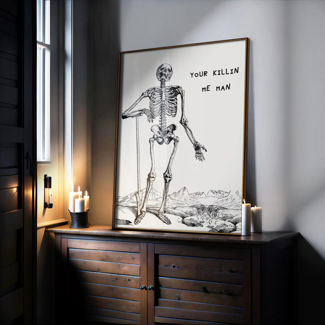 Your Killin Me Man Funny Skeleton Vintage Gothic Halloween Poster - Image 2