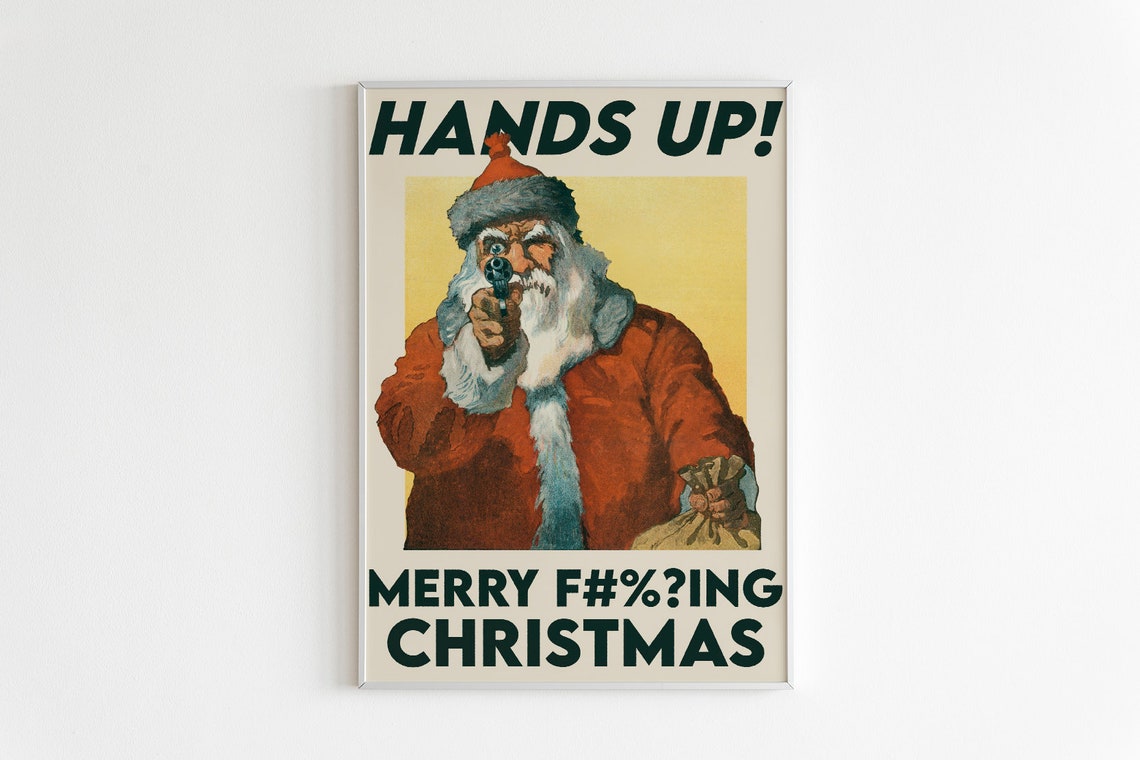 Santa With Gun Hands Up Funny Merry Christmas Holiday Poster