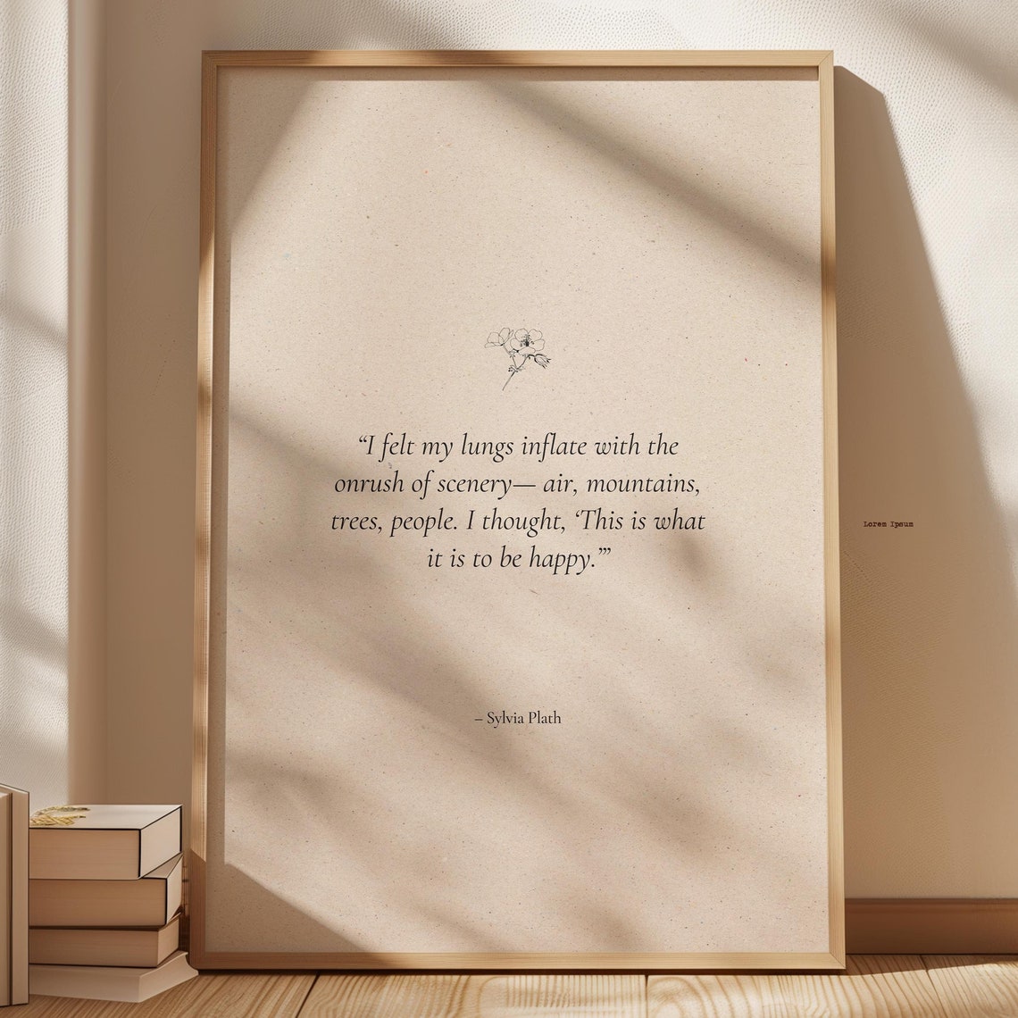 Sylvia Plath This Is What It Is To Be Happy Literary Quote Poster