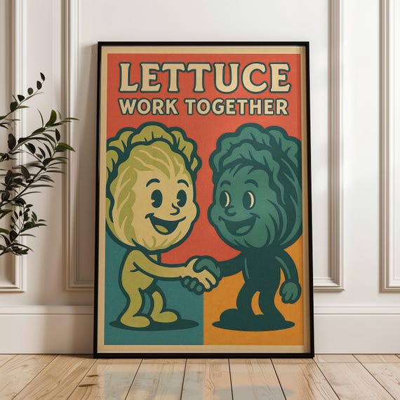 Funny Lettuce Work Together Poster Retro Kitchen Art Quirky Veggie Print