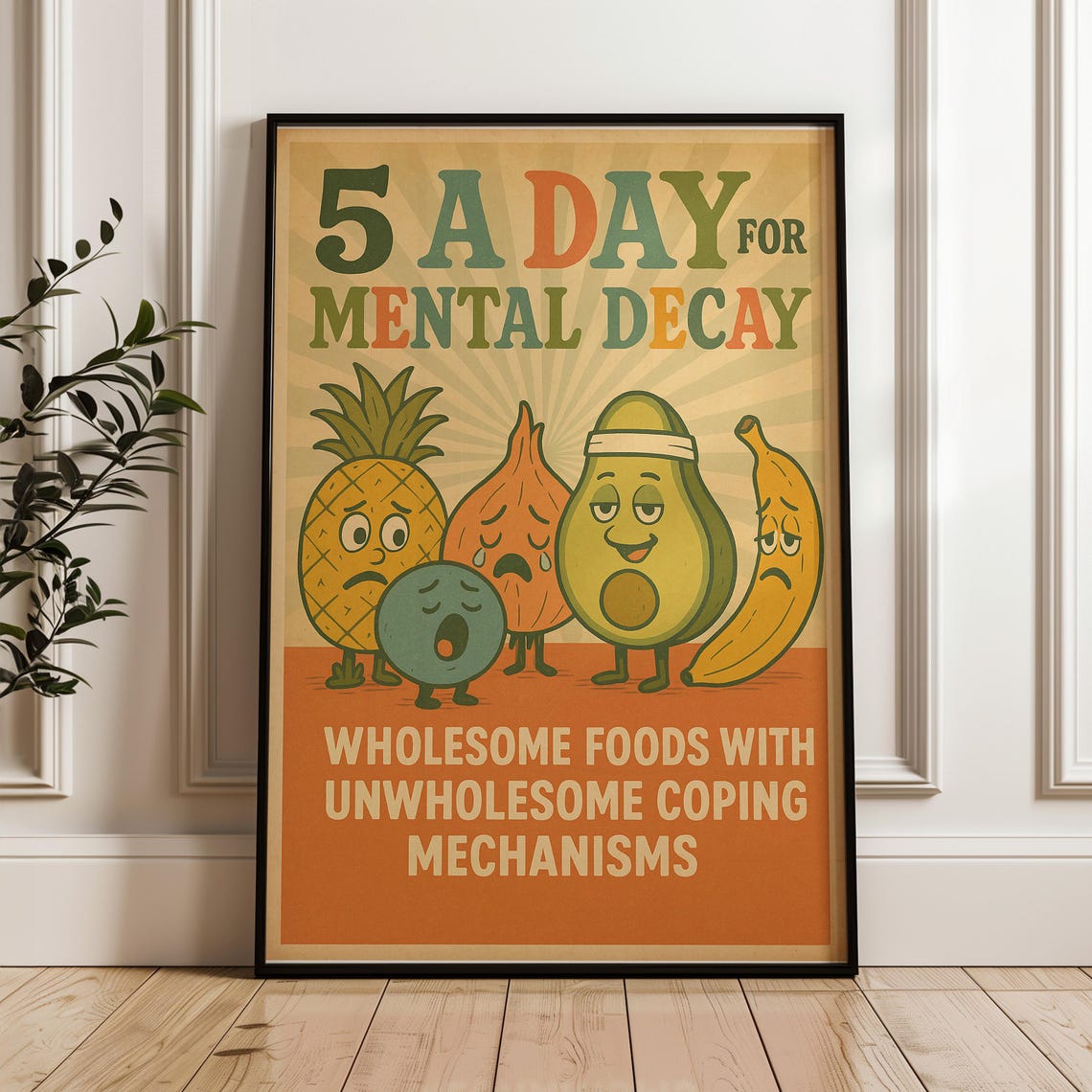 Funny Mental Health Poster Sad Fruit Pun Art For Office Decor