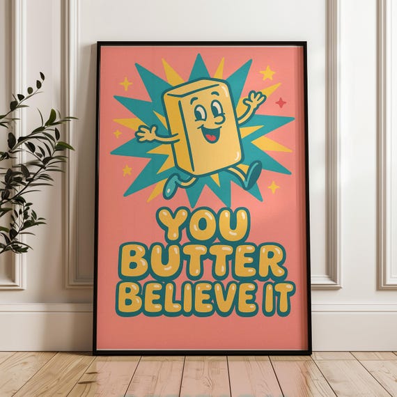 Funny Butter Kitchen Print Retro Food Pun Wall Art