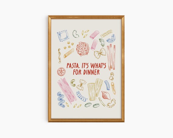 Pasta Its Whats for Dinner Colorful Noodle Doodle Kitchen Poster