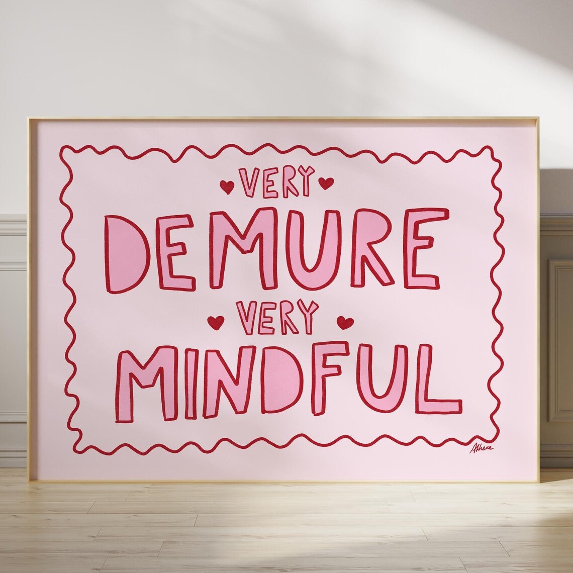 Very Demure Very Mindful Pink Red Hand Lettered Quote Poster