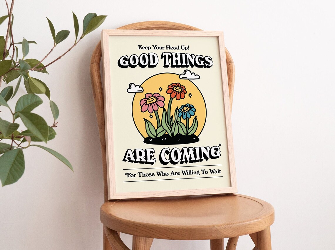 Good Things Are Coming Retro Flower Motivational Quote Poster - Image 4