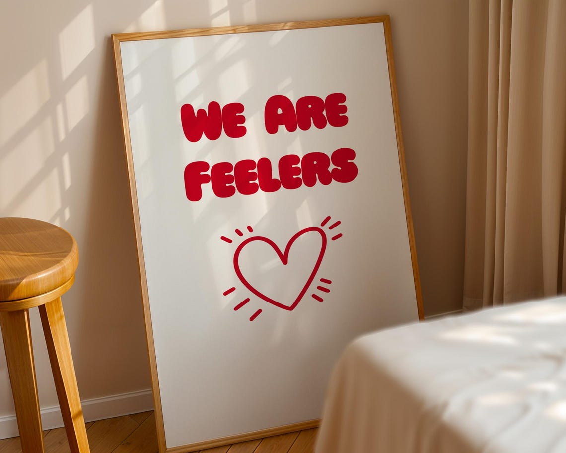 We Are Feelers, Funny Quote Wall Art - Image 5