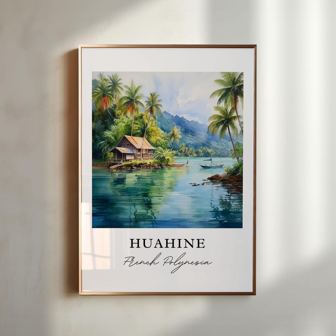 Huahine French Polynesia Watercolor Island Lagoon Sailboat Art Poster