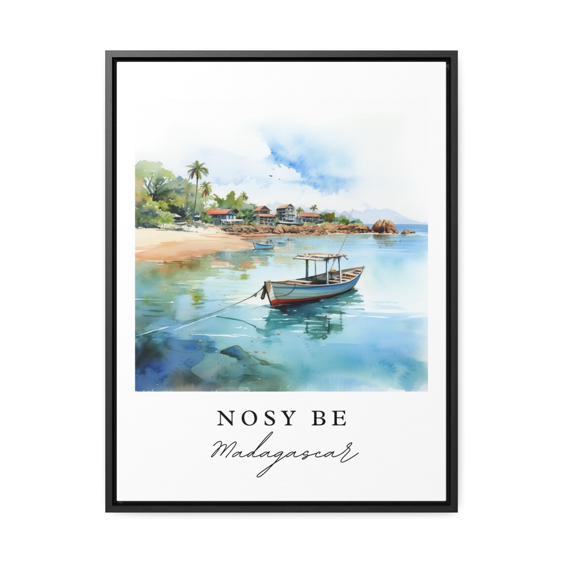 Nosy Be Madagascar Watercolor Of Wooden Boat In Turquoise Bay Poster - Image 2