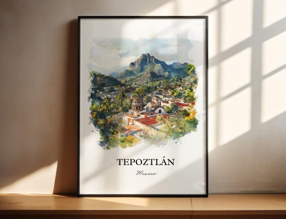 Tepoztln Wall Art Print Mexico City Watercolor Gift Travel Poster Housewarming