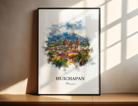 Huichapan Mexico Wall Art Hidalgo Print Watercolor Gift Travel Poster Housewarming