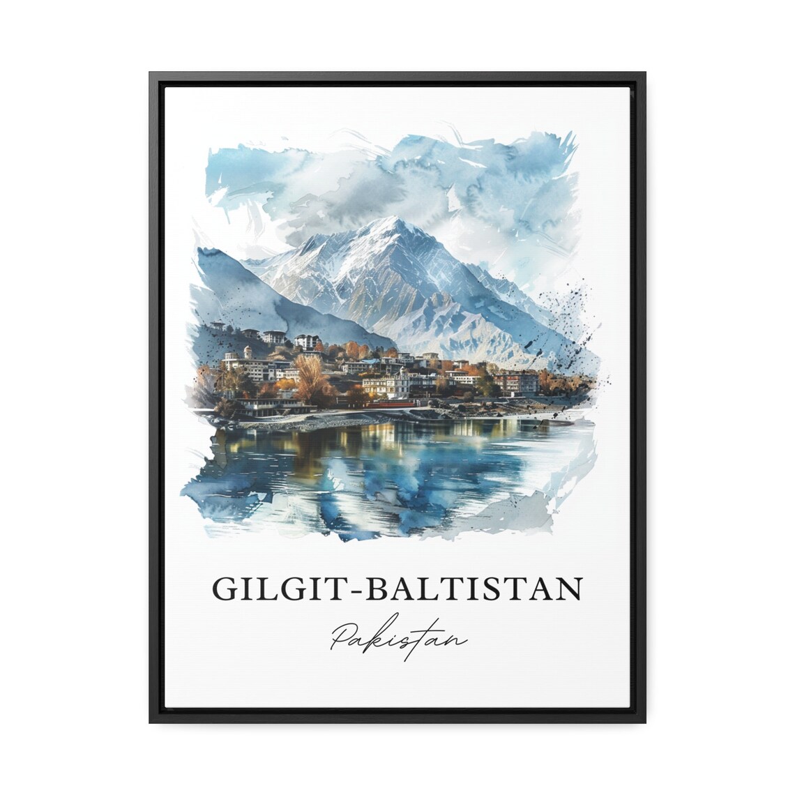 Gilgit Baltistan Pakistan Snow Peaks Lake Watercolor Travel Poster - Image 3