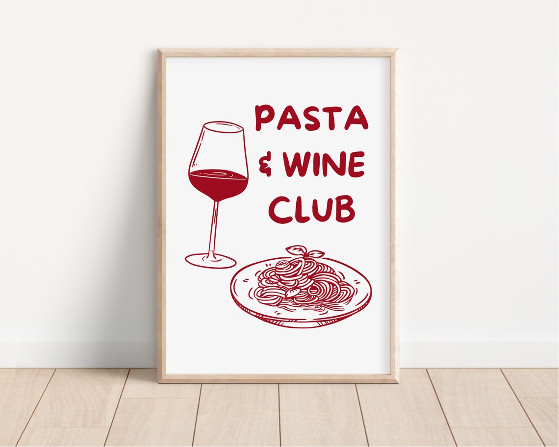 Pasta & Wine Club Red Wine Glass Spaghetti Kitchen Art Poster - Image 2